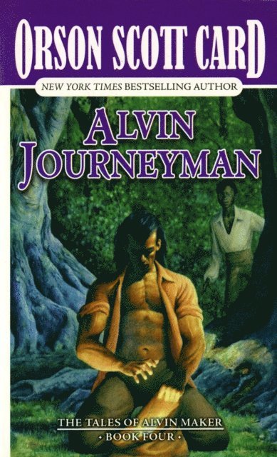Orson Scott Card - Alvin Journeyman, E-bok