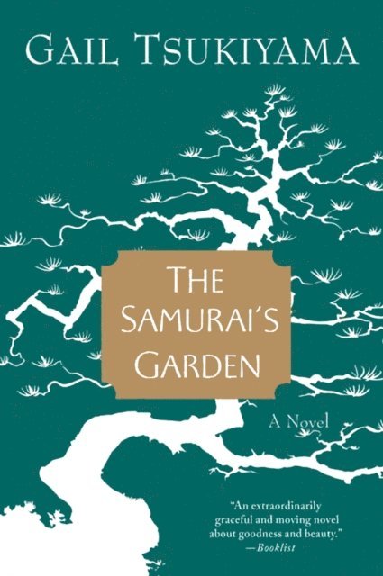 Gail Tsukiyama - Samurai's Garden, E-bok