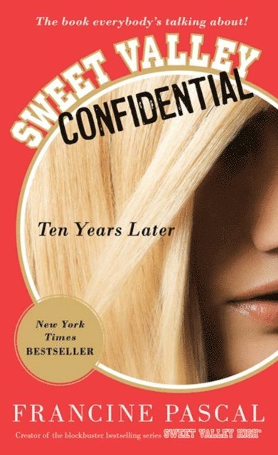Francine Pascal - Sweet Valley Confidential, E-bok