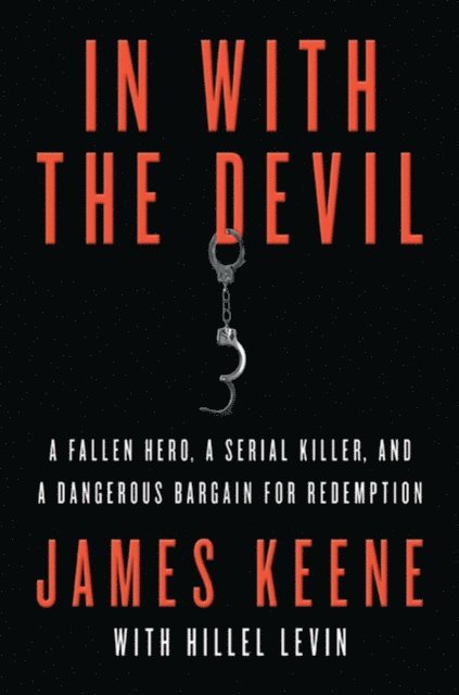 Hillel Levin, James Keene - In with the Devil, E-bok