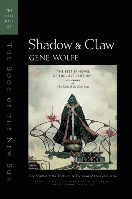 Gene Wolfe - Shadow & Claw, E-bok