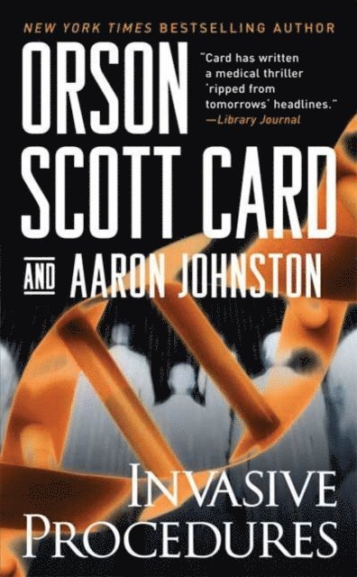 Aaron Johnston, Orson Scott Card - Invasive Procedures, E-bok