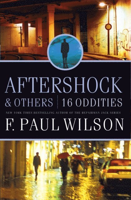 F. Paul Wilson - Aftershock & Others, E-bok