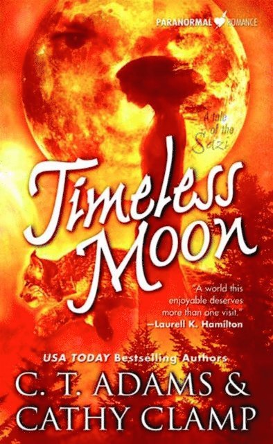 Cathy Clamp, C.T. Adams - Timeless Moon, E-bok
