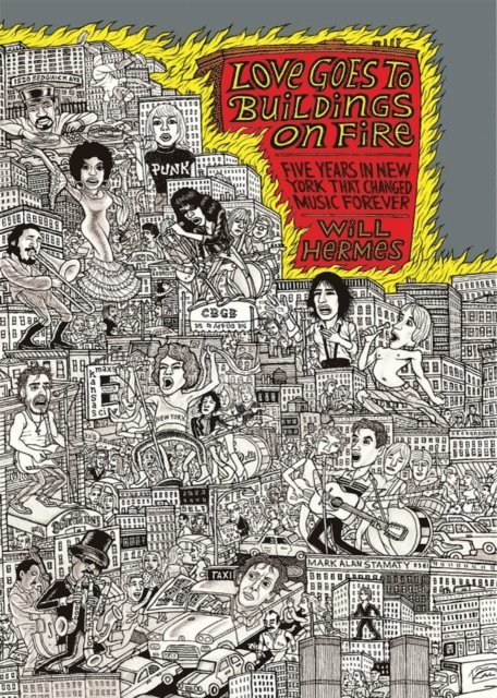 Will Hermes - Love Goes to Buildings on Fire, E-bok