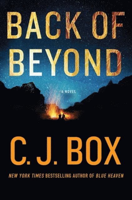 C.J. Box - Back of Beyond, E-bok