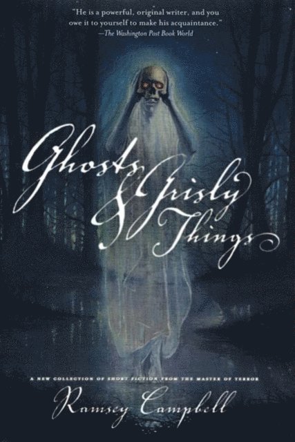 Ramsey Campbell - Ghosts and Grisly Things, E-bok