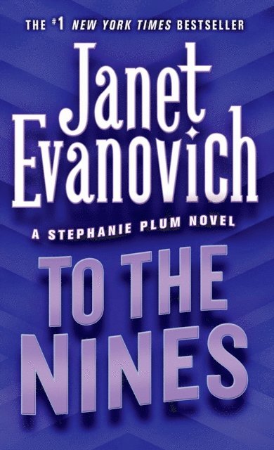 Janet Evanovich - To the Nines, E-bok