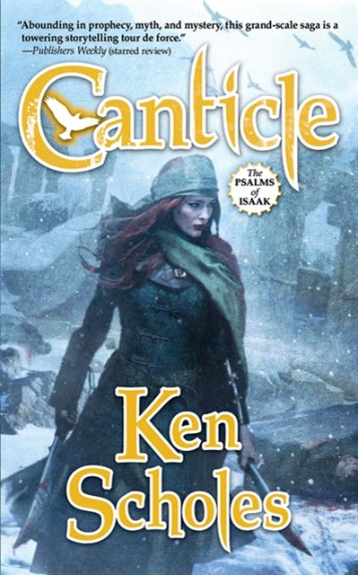 Ken Scholes - Canticle, E-bok