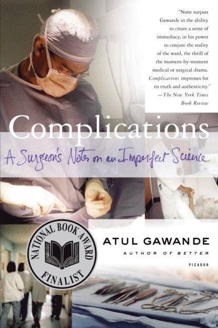 Atul Gawande - Complications, E-bok
