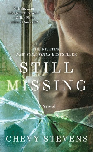 Chevy Stevens - Still Missing, E-bok