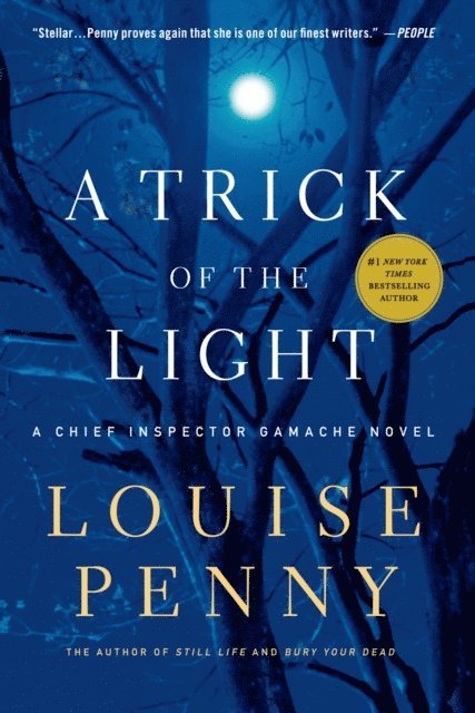 Louise Penny - Trick of the Light, E-bok