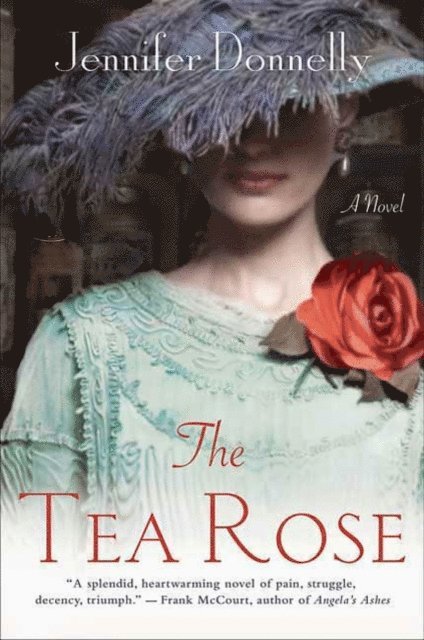 Jennifer Donnelly - Tea Rose, E-bok
