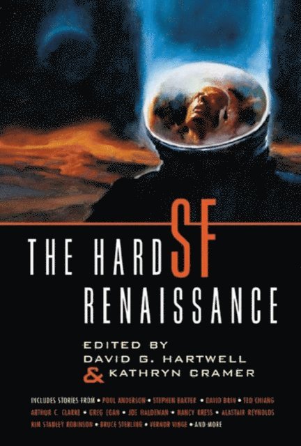 Kathryn Cramer, David G. Hartwell - Hard SF Renaissance, E-bok