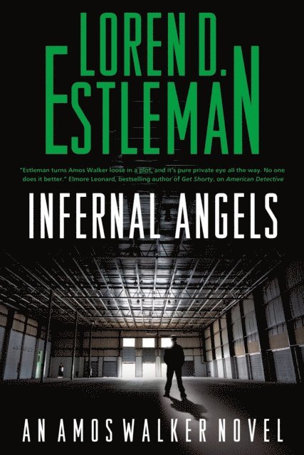 Loren D. Estleman - Infernal Angels, E-bok