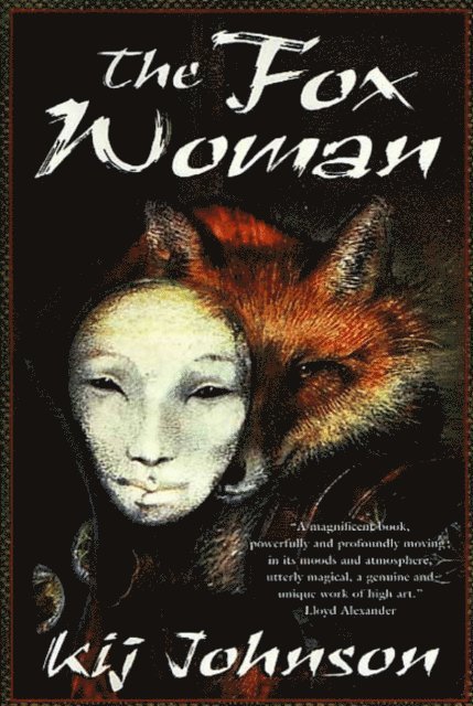 Kij Johnson - Fox Woman, E-bok