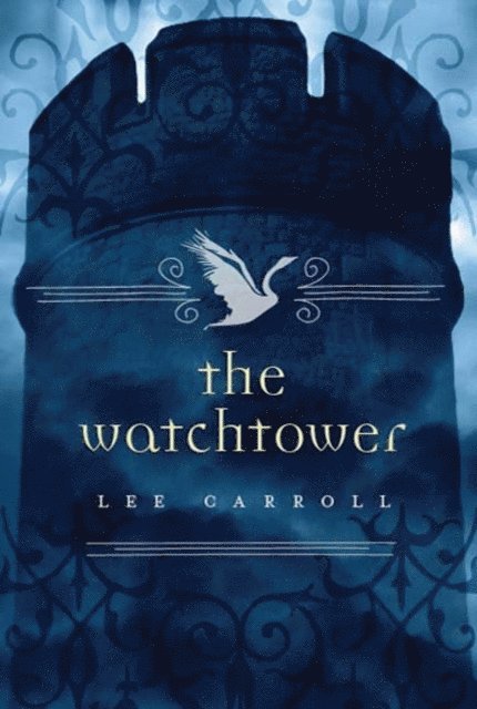 Lee Carroll - Watchtower, E-bok