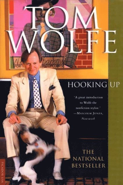 Tom Wolfe - Hooking Up, E-bok
