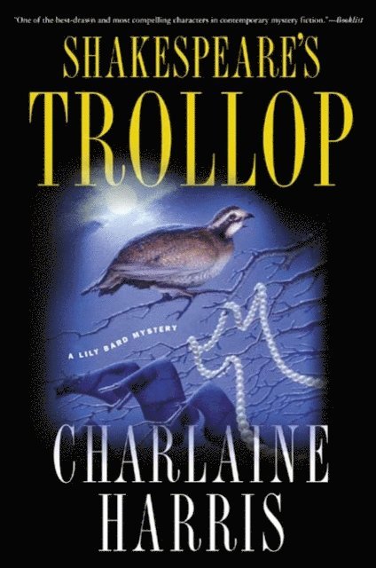 Charlaine Harris - Shakespeare's Trollop, E-bok