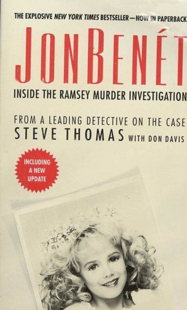 Donald A. Davis, Steve Thomas - JonBenet, E-bok
