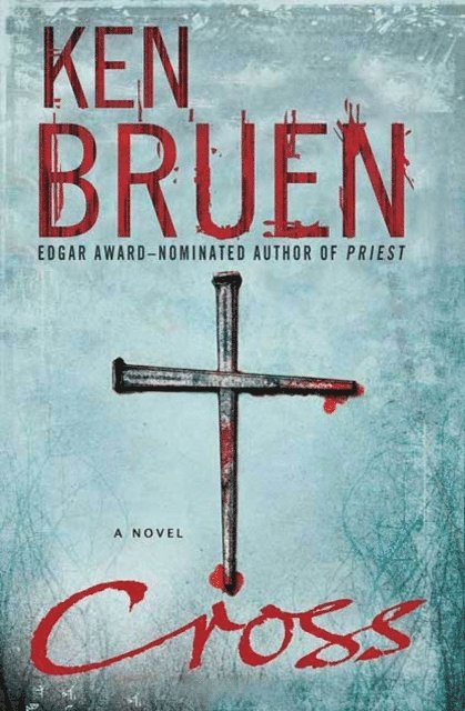 Ken Bruen - Cross, E-bok