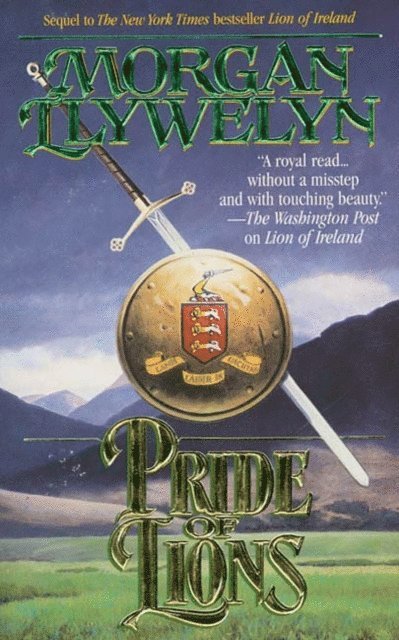 Morgan Llywelyn - Pride of Lions, E-bok