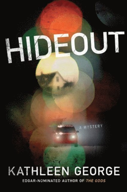 Kathleen George - Hideout, E-bok