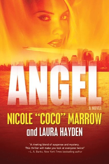 Laura Hayden, Nicole &quote;Coco&quote; Marrow - Angel, E-bok