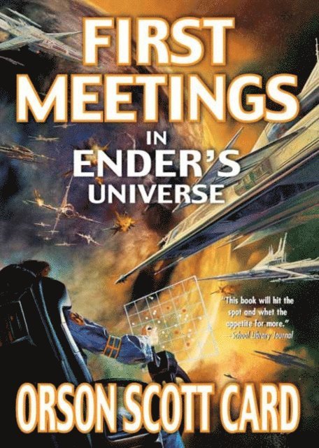 Orson Scott Card - First Meetings, E-bok