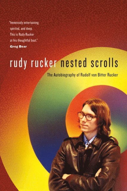 Rudy Rucker - Nested Scrolls, E-bok