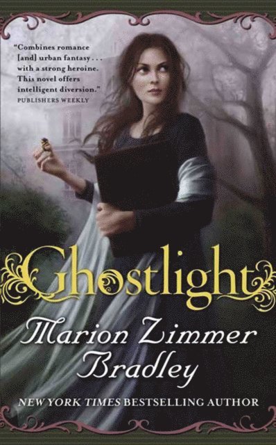 Marion Zimmer Bradley - Ghostlight, E-bok