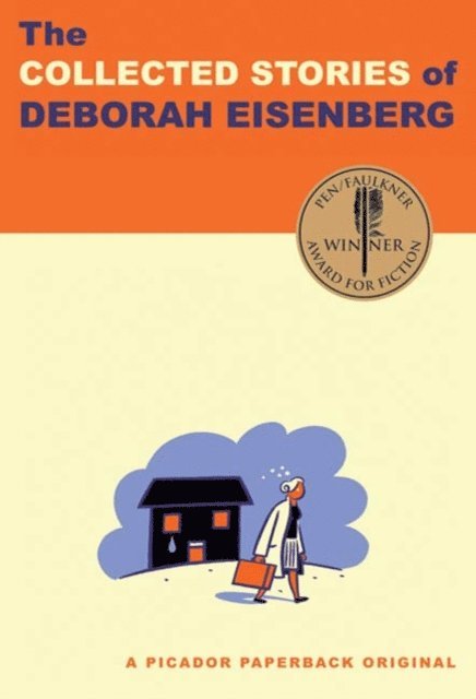 Deborah Eisenberg - Collected Stories of Deborah Eisenberg, E-bok