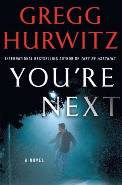 Gregg Hurwitz - You're Next, E-bok