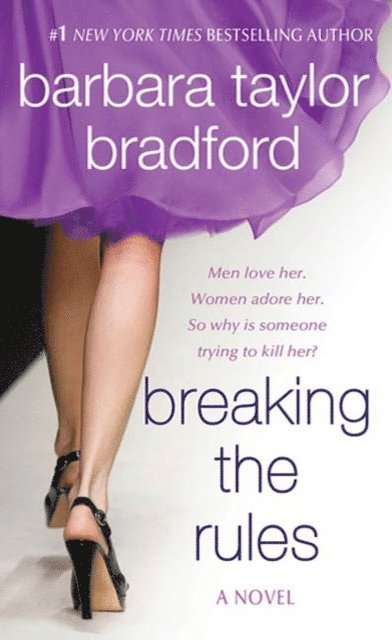 Barbara Taylor Bradford - Breaking the Rules, E-bok