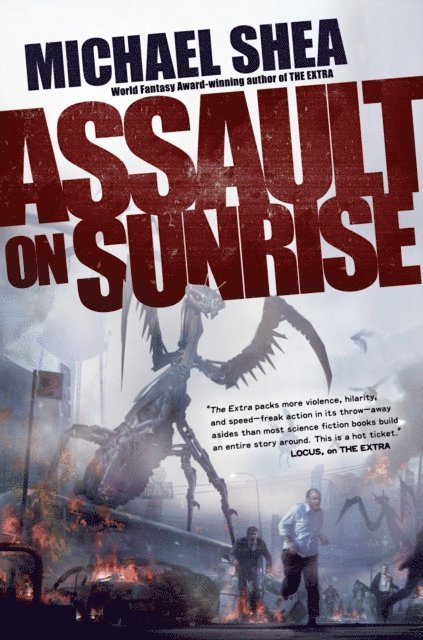 Michael Shea - Assault on Sunrise, E-bok