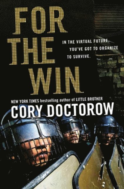 Cory Doctorow - For the Win, E-bok