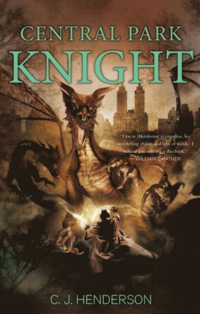C. J. Henderson - Central Park Knight, E-bok