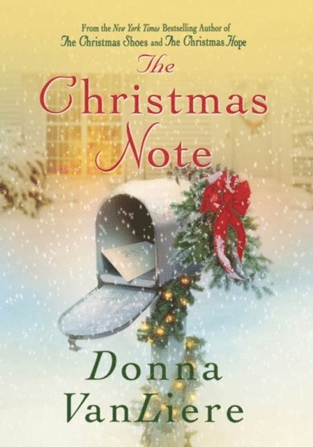 Donna VanLiere - Christmas Note, E-bok