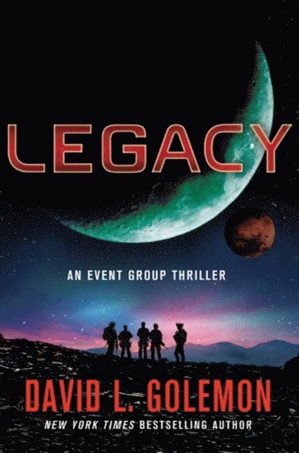 David L. Golemon - Legacy, E-bok