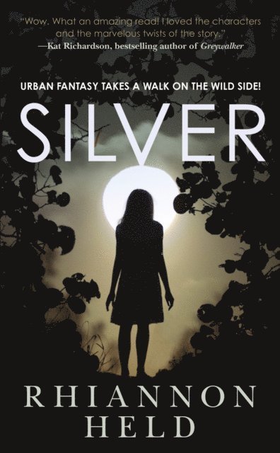 Rhiannon Held - Silver, E-bok