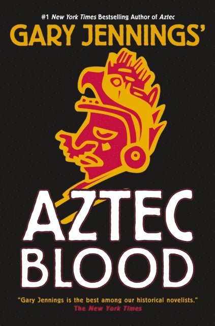 Gary Jennings - Aztec Blood, E-bok