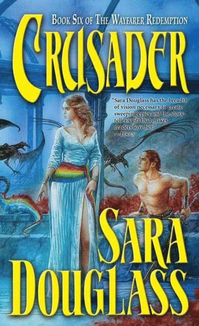 Sara Douglass - Crusader, E-bok
