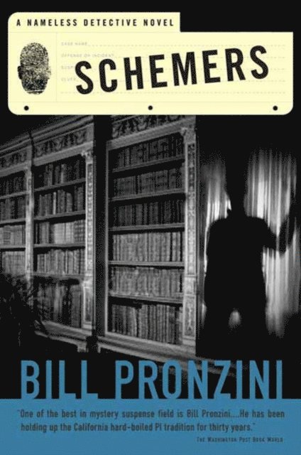 Bill Pronzini - Schemers, E-bok