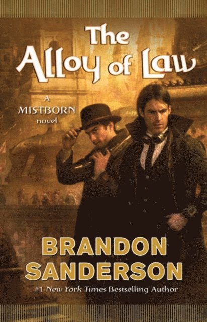 Brandon Sanderson - Alloy of Law, E-bok