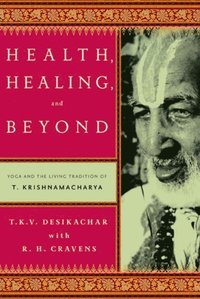 Health, Healing, and Beyond