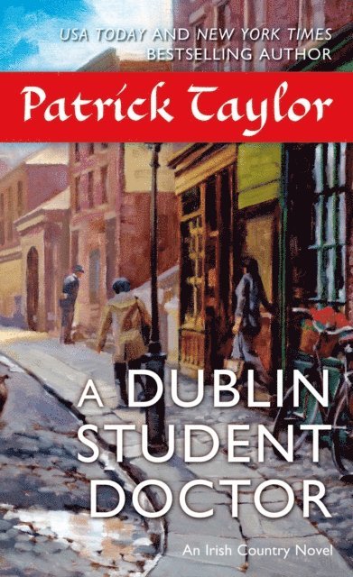 Patrick Taylor - Dublin Student Doctor, E-bok