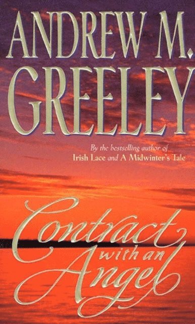 Andrew M. Greeley - Contract with an Angel, E-bok