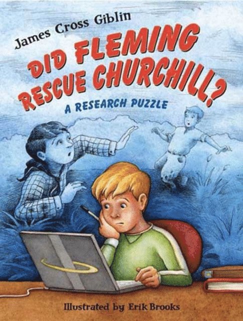 James Cross Giblin - Did Fleming Rescue Churchill?, E-bok