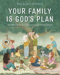 Your Family is Gods Plan