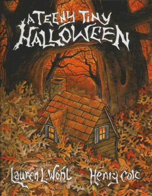 Lauren L Wohl - Teeny Tiny Halloween, Ljudbok